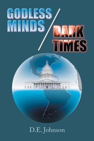 Book Godless Minds / Dark Times D.E. JOHNSON