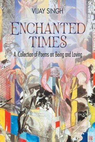 Buch Enchanted Times VIJAY SINGH