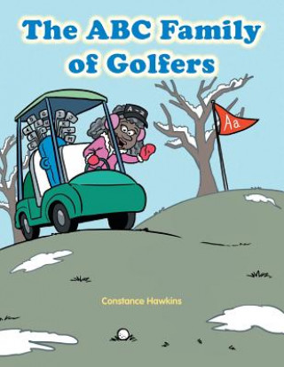 Kniha ABC Family of Golfers Constance Hawkins