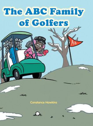 Kniha ABC Family of Golfers CONSTANCE HAWKINS