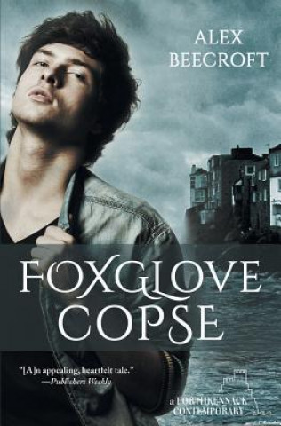 Knjiga Foxglove Copse ALEX BEECROFT