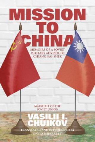 Carte Mission to China VASILII I. CHUIKOV
