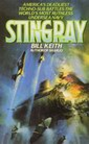 Book Stingray: Stingray Bill Keith