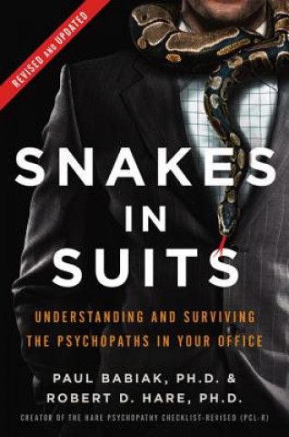 Könyv Snakes in Suits, Revised Edition Paul Babiak