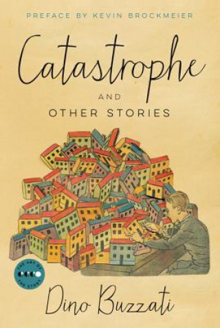 Könyv Catastrophe Dino Buzzati