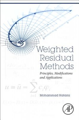 Книга Weighted Residual Methods Mohammad Hatami