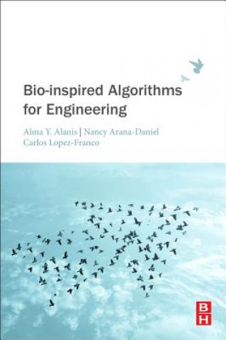 Knjiga Bio-inspired Algorithms for Engineering Nancy Arana-Daniel
