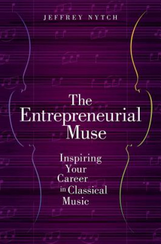 Libro Entrepreneurial Muse Jeffrey Nytch