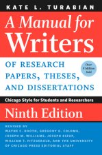 Könyv Manual for Writers of Research Papers, Theses, and Dissertations Kate L. Turabian
