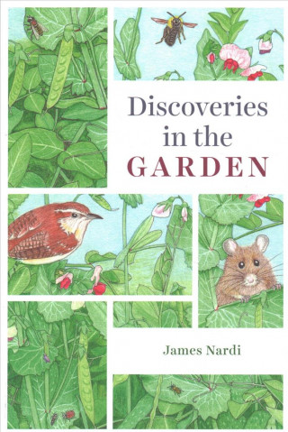 Carte Discoveries in the Garden James B. Nardi