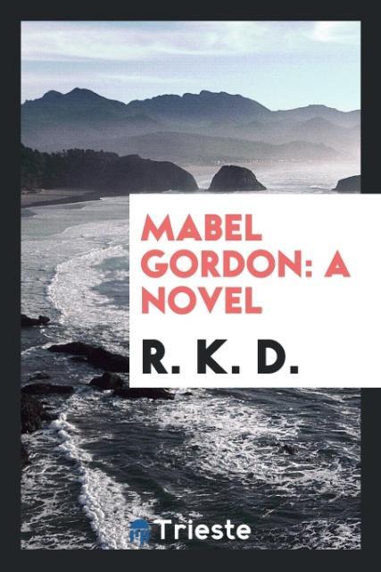 Carte Mabel Gordon R. K. D.