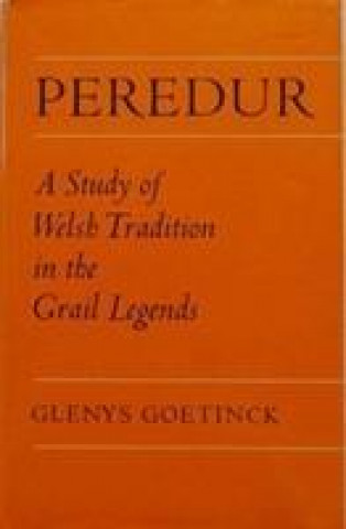 Könyv Peredur Glenys Goetinck