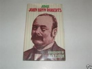 Kniha Judge John Bryn Roberts Jack Eaton