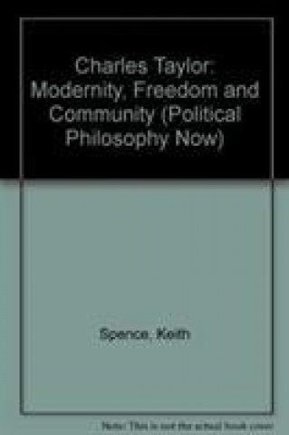 Knjiga Charles Taylor Keith Spence