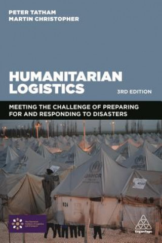 Книга Humanitarian Logistics Peter Tatham