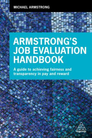 Carte Armstrong's Job Evaluation Handbook Michael Armstrong
