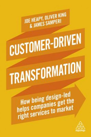 Książka Customer-Driven Transformation Joe Heapy