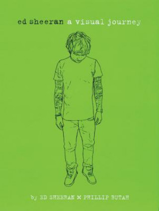 Book Ed Sheeran: A Visual Journey Ed Sheeran