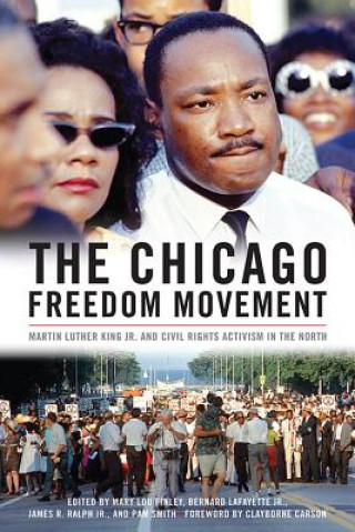 Knjiga Chicago Freedom Movement Mary Lou Finley