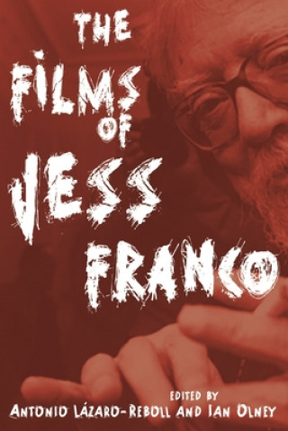 Kniha Films of Jess Franco Antonio L?zaro-Reboll