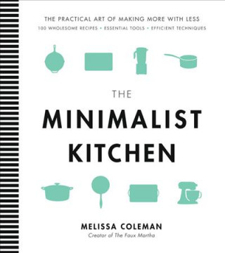 Книга Minimalist Kitchen Melissa Coleman