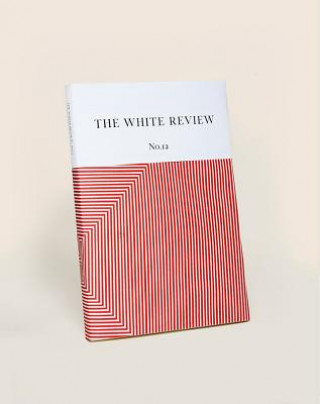 Kniha The White Review No. 12 Ben Eastham
