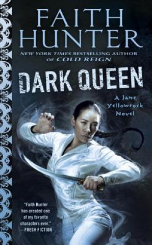 Книга Dark Queen Faith Hunter