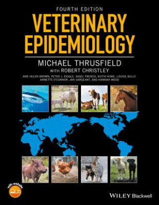 Kniha Veterinary Epidemiology Michael Thrusfield