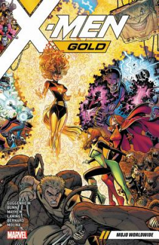 Könyv X-men Gold Vol. 3: Mojo Worldwide Cullen Bunn