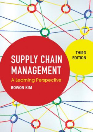 Kniha Supply Chain Management Bowon Kim