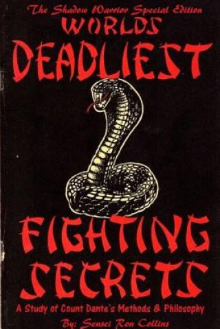 Könyv Special Shadow Warrior Edition Worlds Deadliest Fighting Secrets Ron Collins