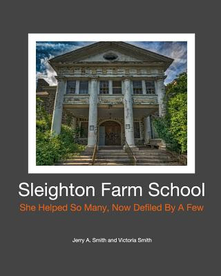 Book Sleighton Farm School Victoria Smith