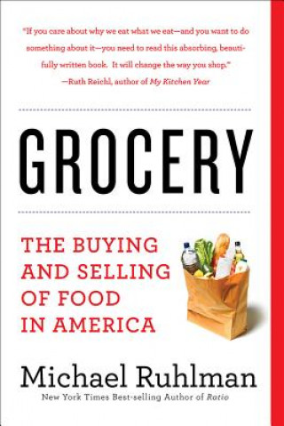 Kniha Grocery Michael Ruhlman