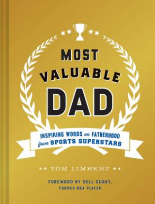 Kniha Most Valuable Dad Tom Limbert