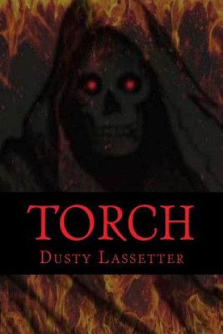 Knjiga Torch Dusty Lassetter