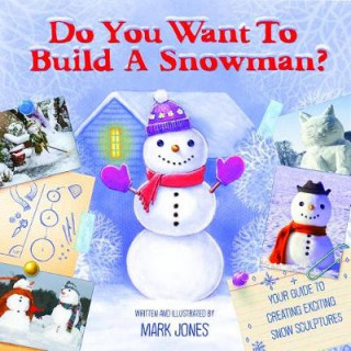 Buch Do You Want to Build a Snowman? Mark Jones