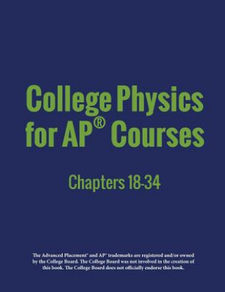 Könyv College Physics for AP(R) Courses Openstax