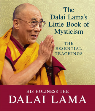 Könyv Dalai Lama's Little Book of Mysticism Dalai Lama