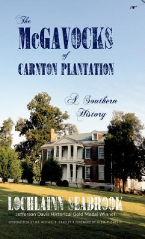 Книга McGavocks of Carnton Plantation Lochlainn Seabrook