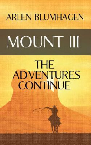 Livre Mount III Arlen Blumhagen