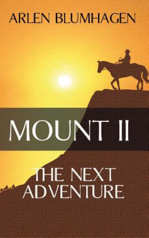 Kniha Mount II Arlen Blumhagen