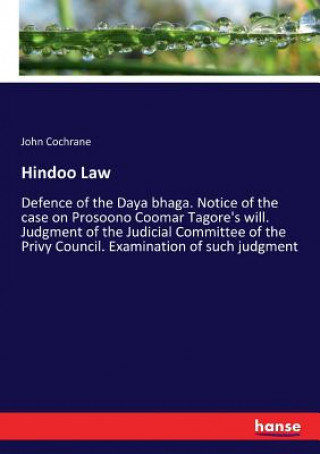 Kniha Hindoo Law John Cochrane