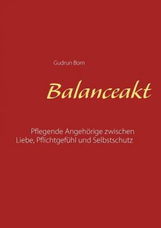 Könyv Balanceakt Gudrun Born
