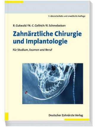 Könyv Zahnärztliche Chirurgie und Implantologie Ralf Gutwald
