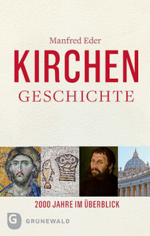 Könyv Kirchengeschichte Manfred Eder