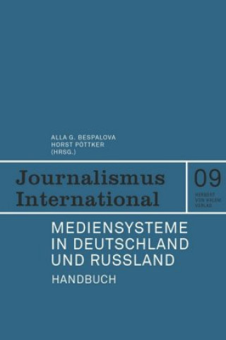 Kniha Mediensysteme in Deutschland und Russland Horst Pöttker