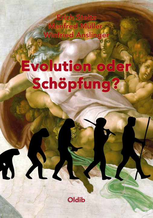 Knjiga Evolution oder Schöpfung? Erich Steitz