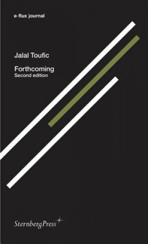 Book Forthcoming Jalal Toufic