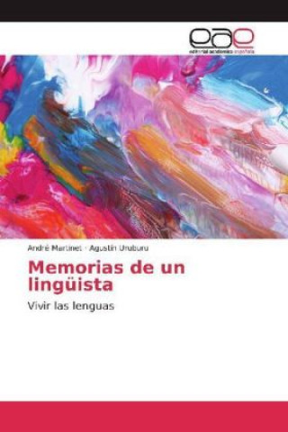 Knjiga Memorias de un lingüista André Martinet