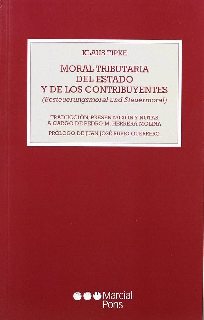 Knjiga Moral tributaria del Estado y de los contribuyentes Klaus Tipke